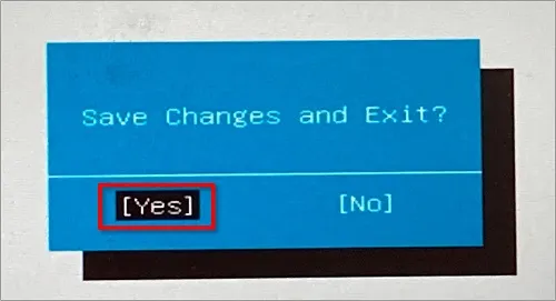 Saving Changes and Exit? の「Yes」を選択し「Enter」